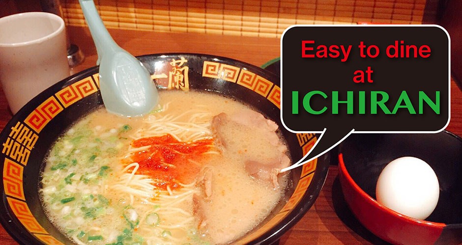 Easy to dine at ICHIRAN